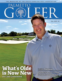 Palmetto Golfer Magazine, Issue Fall 2025