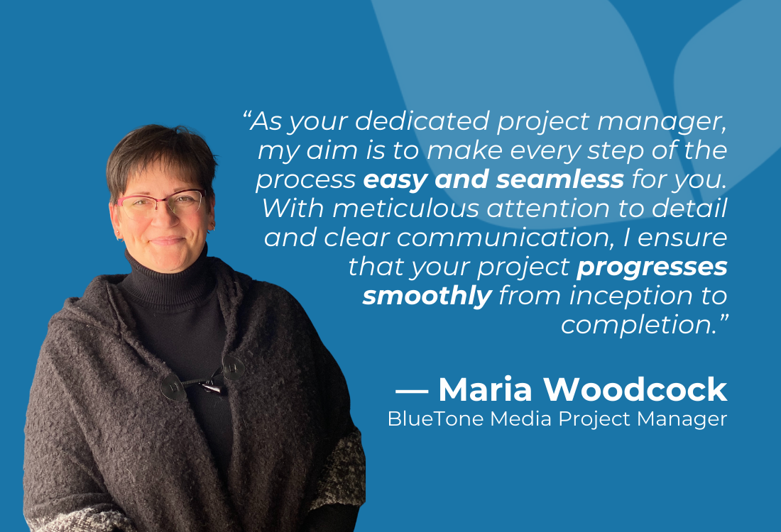 Quote from BlueTone Project Manager, Maria Woodcock about our smooth web design process.